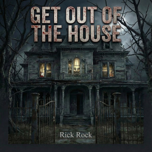 Get out of the House