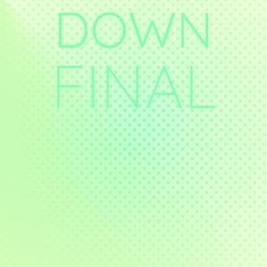 Down Final