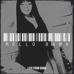 Mello Bama (Explicit)