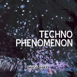 Techno Phenomenon