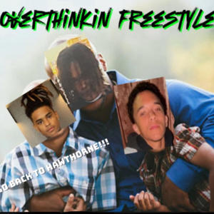 Overthinkin freestyle (Explicit)