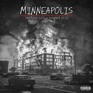 Minneapolis (Explicit)