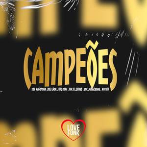 Campeões (Explicit)