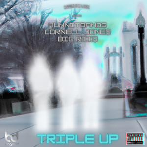 Triple Up (Explicit)