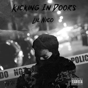 Kicking In Doors (Explicit)