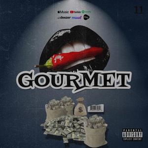 GOURMET (feat. 17xcluzi, 4key & Uma) [Explicit]