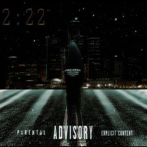 2:22 (Explicit)
