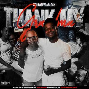 Thank My Grandma (Explicit)