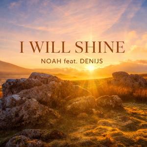I Will Shine (feat. Denijs Grieze)