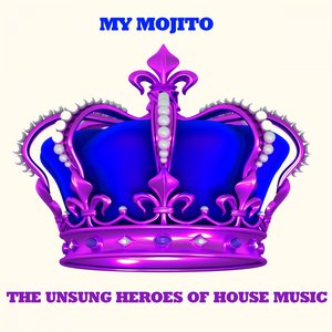 The Unsung Heroes of House Music