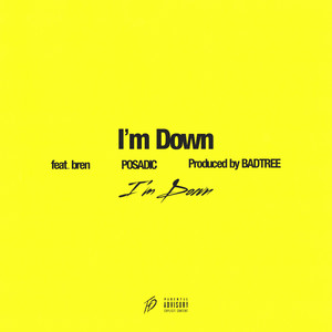 I'm Down (Feat. bren)