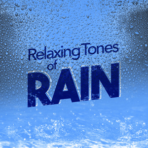 Relaxing Tones of Rain