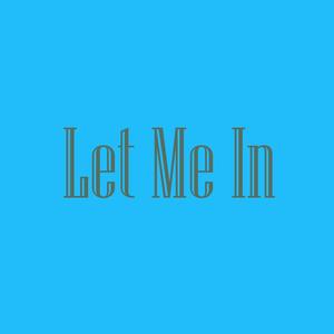 let me in (feat. Whee In, VICTON & KIMSEJEONG)