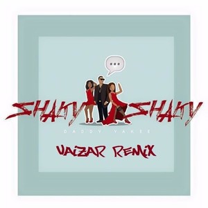 Shaky Shaky (Vaizar Remix)