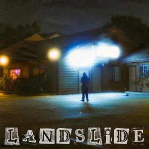 Landslide (Deluxe) [Explicit]