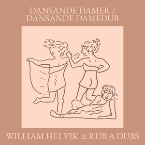 Dansande Damer / Dansande DameDub