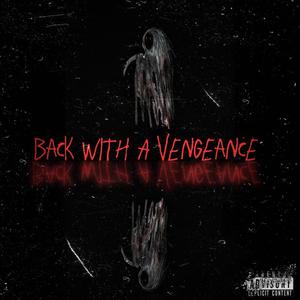 Back With A Vengeance EP (Explicit)