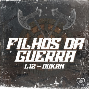 Filhos da Guerra (Explicit)