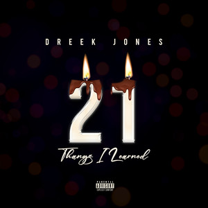 21 Thangs I Learned (Explicit)