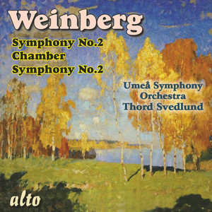 Weinberg Symphony No. 2, Chamber Symphony No. 2