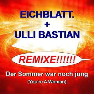Der Sommer war noch jung(You're a Woman)2015 (H@ppy Tunez Project Extended Mix)