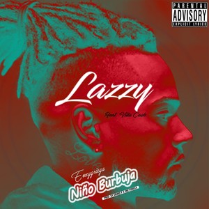 Lazzy (Explicit)