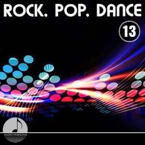 Rock, Pop, Dance, Vol. 13