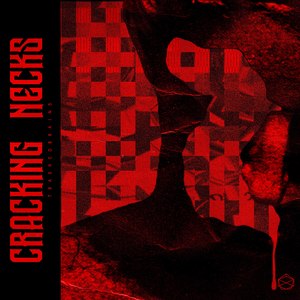 Cracking Necks (Explicit)