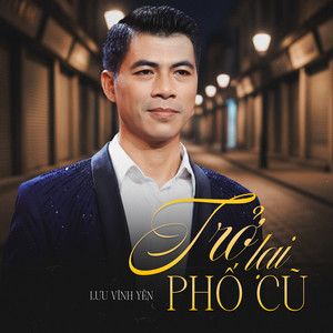 Trở Lại Phố Cũ