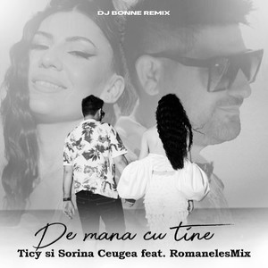 De mana cu tine (Dj Bonne Remix)