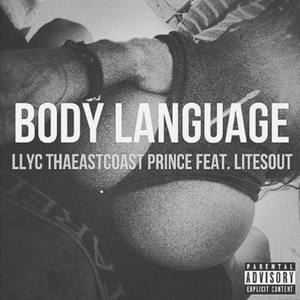 Body Language (feat. L.O., LitesOut & Quis)