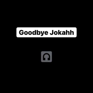 Goodbye (Explicit)