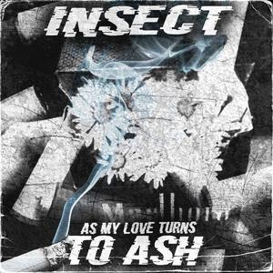 As My Love Turns To Ash