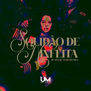 SOLIDÃO DE NINFEITA (Explicit)