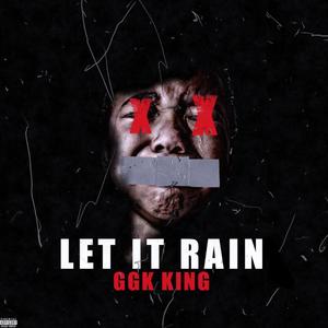 Let It Rain (Explicit)