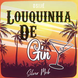 Louquinha de Gin (Explicit)