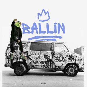 Ballin (Explicit)