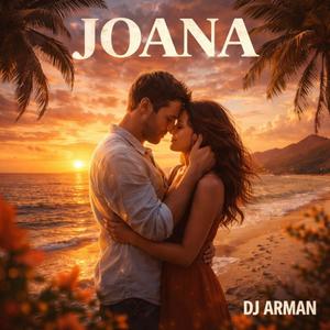 Dj Arman-Joana