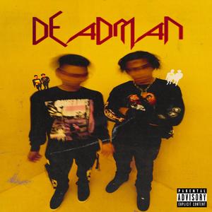 Deadman (feat. SUKi) [Explicit]