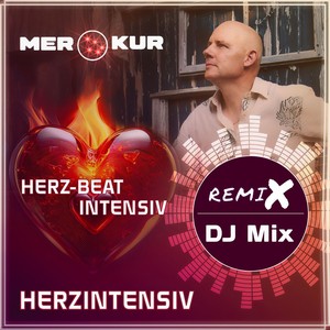 Herzintensiv (Herz-Beat intensiv Remix DJ Mix)