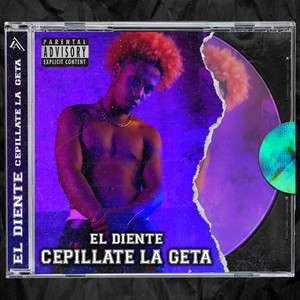 Cepillate La Geta (Explicit)