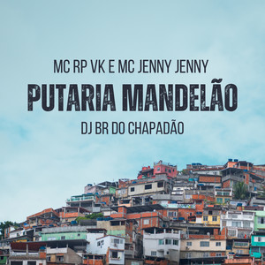 Putaria Mandelão (Explicit)