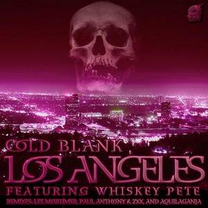 Los Angeles (Paul Anthony & ZXX Remix)