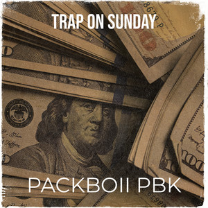 Trap on Sunday (Explicit)