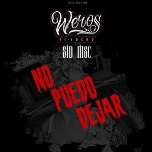 No Puedo Dejar (Explicit)