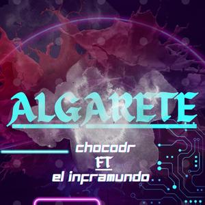 Algarete (feat. El inframundo) [Explicit]