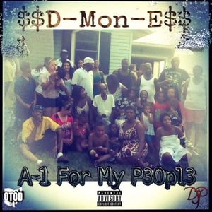 A-1 FOR MY PEOPLE (Explicit)