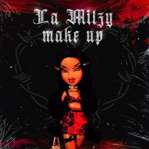 La Mitzy Make'Up v1 (Explicit)