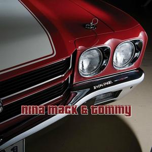 Nina Mack & Tommy (Explicit)