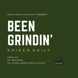 Been Grindin' (Explicit)